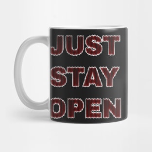 JustStayOpen Just Stay Open Reopen California Red Digital Mug